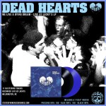DEAD HEARTS - We Live a Dying Dream LP (Pre-order!)